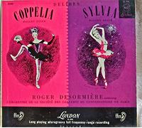 Delibes: Coppelia Ballet Suite; Sylvia Ballet Suite