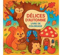 Délices d'automne - Livre de coloriage