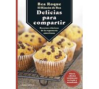 Delicias para compartir: Recetas clásicas de la repostería americana (Cocina)