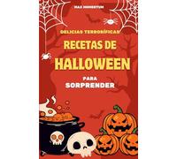 Delicias Terroríficas: Recetas de Halloween para Sorprender