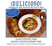 DELICIOSO!: memories and recipes with my mom