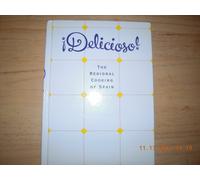 Delicioso! Regional Cooking of Spain