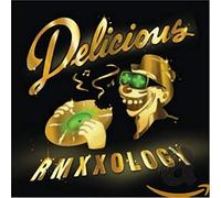 Delicious Vinyl All-Stars - Rmxxology