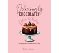 Deliciously Chocolatey Cakes & Bakes (ebook)
