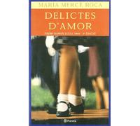 Delictes d'amor: Premi Ramon Llull 2000
