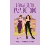 Delilah Green pasa de todo (Titania fresh)
