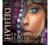 Delilah: Treacherous Beauty (The Dangerous Beauty Series)