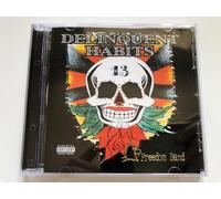 Delinquent Habits - Freedom Band [Import]