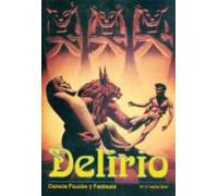 Delirio Nº 11 (marzo 2013): Ciencia Ficcion Y Fantasia