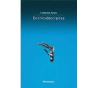 Delirios De Torpeza