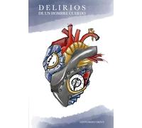 Delirios de un hombre cuerdo