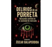 Delirios de un porreta