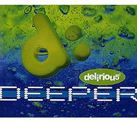 Delirious? - Deeper