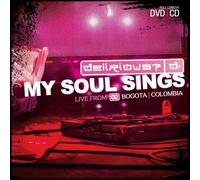 DELIRIOUS? - DELIRIOUS? MY SOUL SINGS CD/DVD