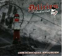 Delirium Rock'N Roll Dem Schicksal Entgegen (CD) (Importación USA)