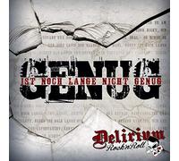 Delirium Rock'N'Roll - Genug Ist Noch Lange Nicht Genug