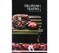 Delirium Teatro. 40 años delirando (1985-2025): 54 (Crítica)