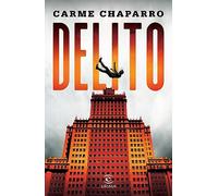 Delito (Novela Negra) / Crime (Noir): 1 (Trilogía Delito)