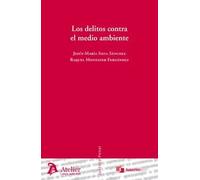 Delitos contra el medio ambiente, Los. | Jesús María Silva Sánchez, Anna María Piussi, Raquel Montaner Fernandez
