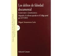 DELITOS DE FALSEDAD DOCUMENTAL,LOS (ESTUDIOS DE DERECHO PROCESAL PENAL)