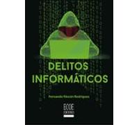 Delitos Informáticos - 1ra Edición (ebook)