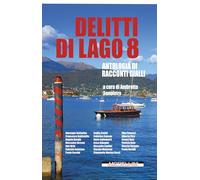 Delitti di lago (Vol. 8)