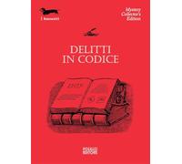 Delitti in codice (I bassotti)