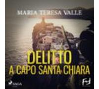 Delitto A Capo Santa Chiara (audiolibro)