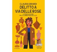 Delitto a via delle Rose (Nuova narrativa Newton)