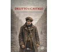 Delitto e castigo: audio commenti - riassunti esplicativi