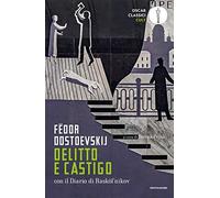 Delitto e castigo. Nuova ediz. (Oscar classici. Serie cult)