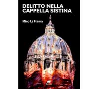 Delitto nella Cappella Sistina (Narrativa)