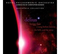 Delius - Brigg Fair & Others
