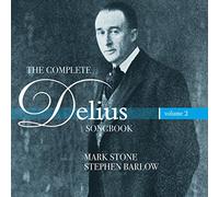 Delius, F. - THE COMPLETE DELIUS SONGBOOK - VOL.2