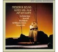 Delius, F. - Village Romeo & Juliet-Complete Opus