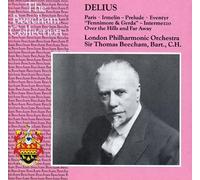 Delius - Paris: Song of a Great City