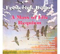Delius: Requiem; A Mass of Life