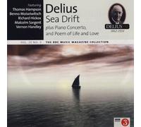 Delius - Sea Drift (Plus Piano Concerto and Poem Of Life And Love)