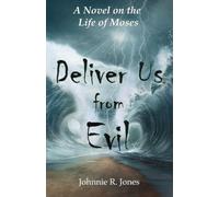 Deliver Us From Evil: 2 (Novels with Spirit)