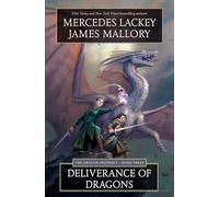 Deliverance of Dragons: Book Three of the Dragon Prophecy: 3 (Dragon Prophecy Trilogy, 3)