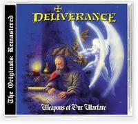 Deliverance - Weapons Of Our Warfare