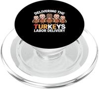 Delivering The Cutest Turkeys Labor & Delivery Nurse Turkey PopSockets PopGrip para MagSafe