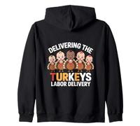 Delivering The Cutest Turkeys Labor & Delivery Nurse Turkey Sudadera con Capucha