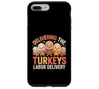 Delivering The Cutest Turkeys Labor & Delivery Thanksgiving Carcasa para iPhone 7 Plus/8 Plus