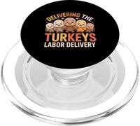 Delivering The Cutest Turkeys Labor & Delivery Thanksgiving PopSockets PopGrip para MagSafe