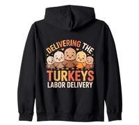 Delivering The Cutest Turkeys Labor & Delivery Thanksgiving Sudadera con Capucha