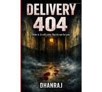 DELIVERY 404: Order it, and it will come... but the food won't