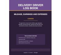 Delivery Driver Log Book: Daily Delivery Tracker for Couriers & Drivers | Log Routes, Packages, Mileage, Fuel & Tips | 108 Pages