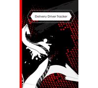 Delivery Driver Tracker, GoPuff, Roadie, UberEats, Gig Earnings & Mileage Notebook, 1 Year Logbook, Tax Deduction Record