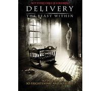 Delivery: The Beast Within [USA] [DVD]
